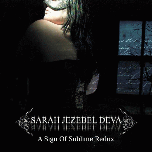 Sarah Jezebel Deva : A Sign of Sublime (Redux)